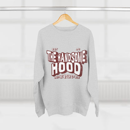 Crewneck Sweatshirt — "The Handsome Hood" Retro Script Pullover