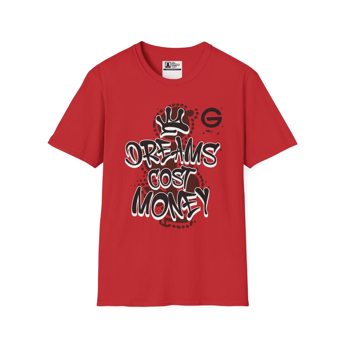 Dreams Cost Money Graffiti Tee