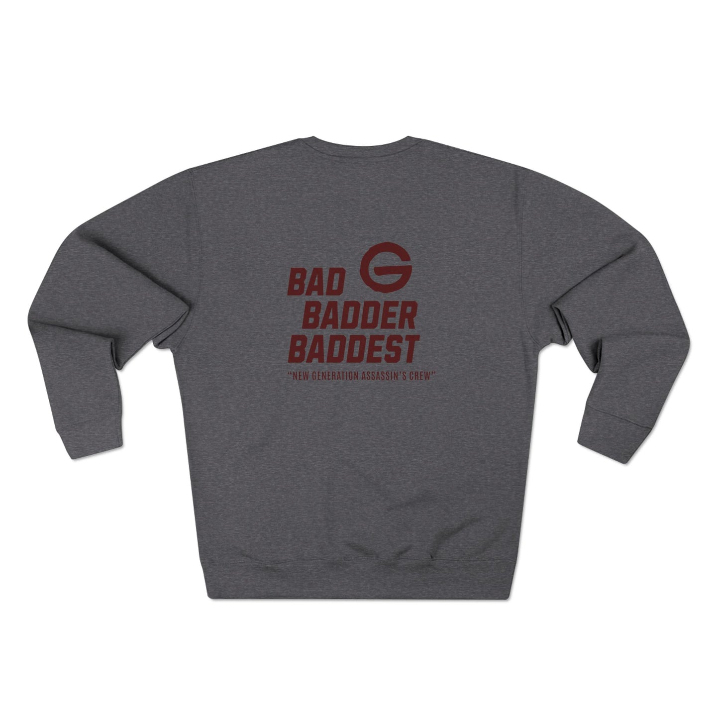 Badder Baddest Retro Crewneck Sweatshirt