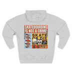 Skateboarding Is Not a Crime Hoodie — Skate or Die Graphic Hoodie