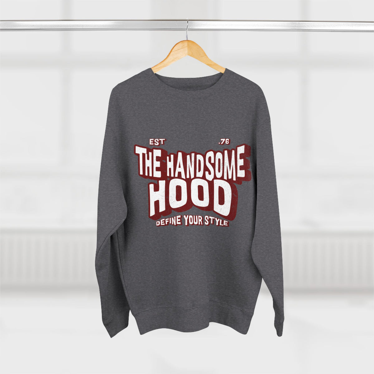 Crewneck Sweatshirt — "The Handsome Hood" Retro Script Pullover