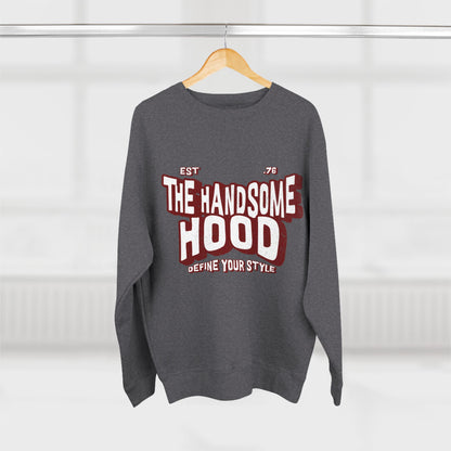 Crewneck Sweatshirt — "The Handsome Hood" Retro Script Pullover